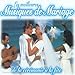 Les Meilleures Musiques De Mariage (de la c�r�monie � la f�te)