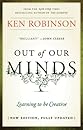 Out of Our Minds: Learning to be Creative (9781907312472)