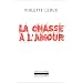 La chasse � l'amour