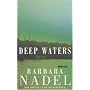 Deep Waters