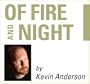 Of Fire and Night