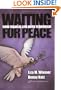Waiting for Peace: How Israelis Live with Terrorism