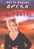 DVD : Kiri Te Kanawa - Opera in the Outback