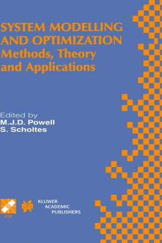 System Modelling and Optimization: Methods, Theory and Applications (IFIP Advances in Information and Communication Technology)