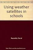 Using weather satellites in schools