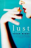Lust and Other Stories (Vintage Contemporaries)