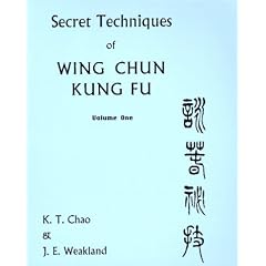 Secret Techniques of Wing Chun Kung Fu: Vol 1 (Secret Techniques of Wing Chun Kung Fu)