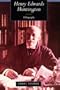 Henry Edwards Huntington: A Biography