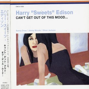 Can't Get Out of This Mood by Harry Sweets Edison (Audio CD - 2003) - Import