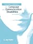 Teaching Students with Language and Communication Disabilities (2nd Edition)