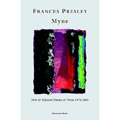 Myne: New and Selected Poems and Prose 1976-2005