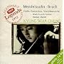 Bruch/Mendelssohn: Violin Concertos / Scottish Fantasy