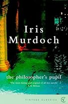 The Philosopher's Pupil (Vintage Classics)