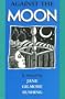 Against the Moon (Texas Tradition Series)