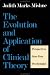 The Evolution and Application of Clinical Theory: Perspectives from Four Psychologies