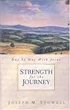 Strength for the Journey: Day-by-Day with Jesus