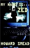 My Name Is Zed
