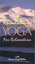 Kundalini Yoga for Relaxation