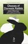 Diseases of Domestic Rabbits (Library of Veterinary Practice)