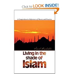 Living in the Shade of Islam: A Comprehensive Reference of Theory and Practice