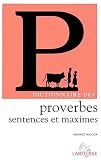 Revue Larousse  / Dictionnaire des proverbes, sentences et maximes