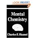 Mental Chemistry