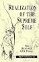 Realization Of The Supreme Self: Bhagavad Gita Yogas