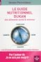 Le Guide nutritionnel Dukan des aliments sant� & minceur