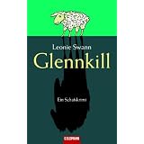 Glennkill: Ein Schafskrimivon "Leonie Swann"