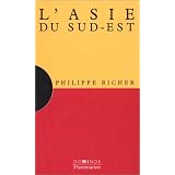L'Asie du Sud-Estpar Philippe Richer