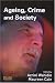 Book Ageing, Crime And Society