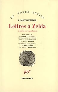 Lettres A Zelda Et Autres Correspondances Babelio