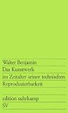Edition Suhrkamp, Nr.28, Das Kunstwerk im Zeitalter seiner technischen Reproduzierbarkeit: Drei Studien zur Kunstsoziologie