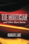 The Mortician and Other Short Stories