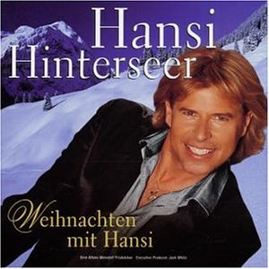 Hansi Hinterseer - Weihnachten mit Hansi - Zortam Music