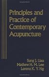 Principles and Practice of Contemporary Acupuncture