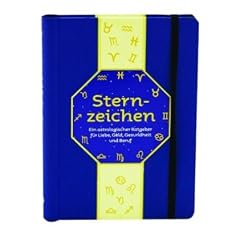 Sternzeichen: Ein astrologischer Ratgeber f�r Liebe, Geld Gesundheit und Beruf: Ein astrologischer Ratgeber f�r Liebe, Geld Gesundheit und Beruf. Mini Ratgeber