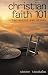 Books : Christian Faith 101: The Basics and Beyond
