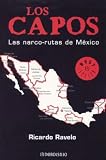 Lo Capos, Las narco-rutas de Mexico (Best Seller (Debolsillo))