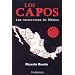 Lo Capos, Las narco-rutas de Mexico (Best Seller (Debolsillo)) (Spanish Edition)