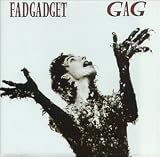 Fad Gadget -  Gag