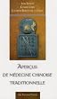 Aper�us de m�decine chinoise traditionnelle