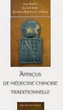 Aper�us de m�decine chinoise traditionnelle