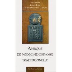 Aper�us de m�decine chinoise traditionnelle