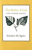 The Reality of God and Other Essays