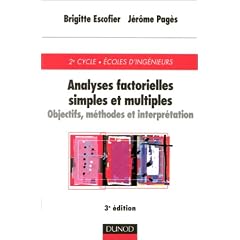 Analyse factorielles simples et multiples : Objectifs, m�thodes et interpr�tation