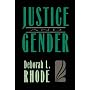 Justice and Gender: Sex Discrimination and the Law