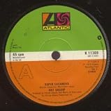 SUPER CASANOVA 7 INCH (7" VINYL 45) UK ATLANTIC 1979