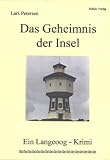  : Das Geheimnis der Insel. Ein Langeoog-Krimi.: Ein Langeoog-Krimi