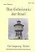 Third Party New : Das Geheimnis der Insel. Ein Langeoog-Krimi.: Ein Langeoog-Krimi